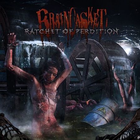 Review: Braincasket - Ratchet Of Perdtion :: Klicken zum Anzeigen...