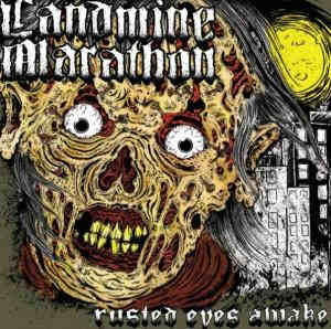 landmine marathon - rusted eyes awake