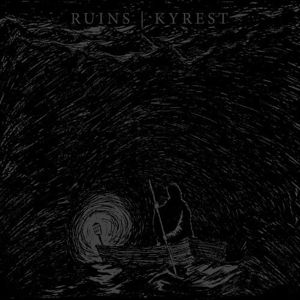 Review: Ruins / Kyrest - Split :: Klicken zum Anzeigen...