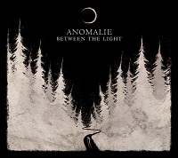 anomalie - between the light