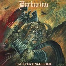 Review: Barbarian - Faith Extinguisher :: Klicken zum Anzeigen...