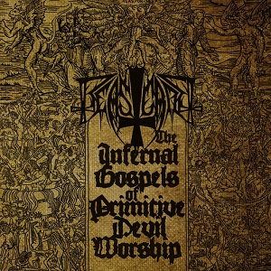 CD Cover beastcraft - the infernal gospels of primitive devil worship