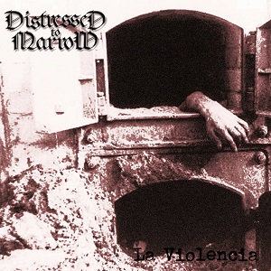 CD Cover distressed to marrow - la violencia