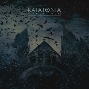 katatonia - sanctitude