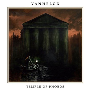 Review: Vanhelgd - Temple of Phobos :: Klicken zum Anzeigen...