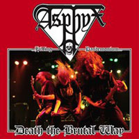 asphyx - death the brutal way