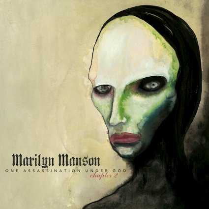 Review: Marilyn Manson - One Assassination Under God - Chapter 2 :: Genre: Andere